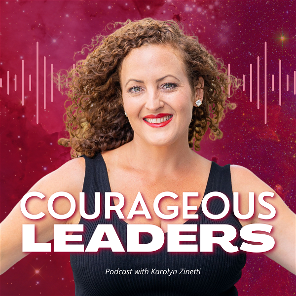 Artwork for Courageous Leaders Podcast