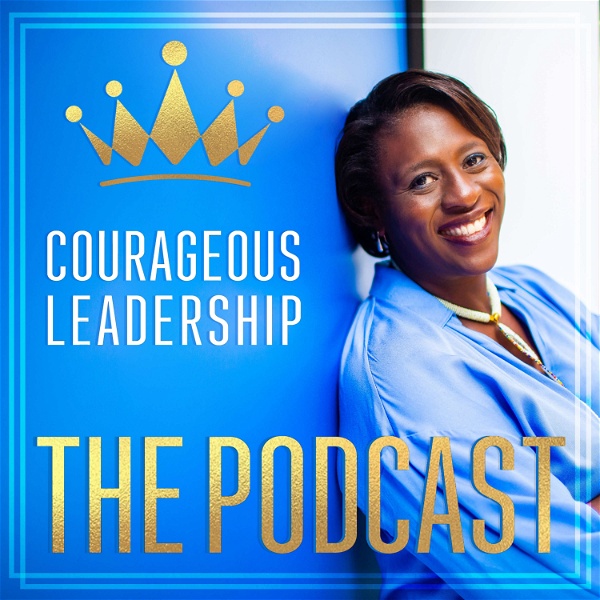 Artwork for Courageous Leadership