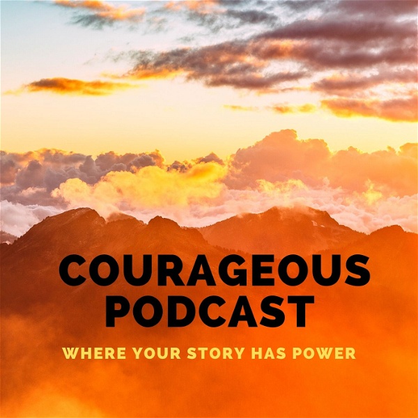 Artwork for Courageous Podcast