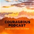 Courageous Podcast with Madeline Hernandez