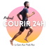 Courir 24h - Le podcast