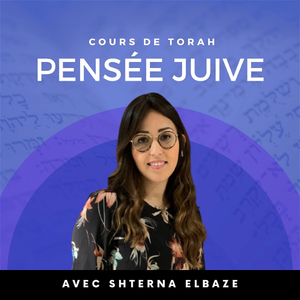 Artwork for Cours de Torah avec Shterna Elbaze