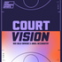 Court Vision with Angel McCoughtry and Ros Gold-Onwude