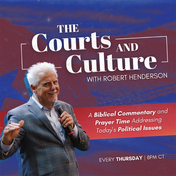 Artwork for Courts and Culture With Robert Henderson