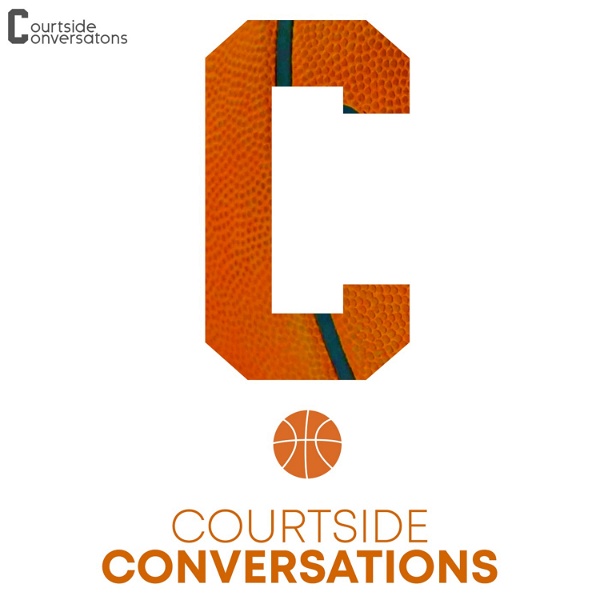 Artwork for Courtside Conversations