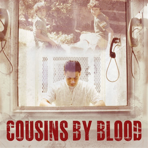 Artwork for Cousins By Blood