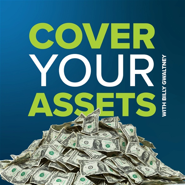 Artwork for Cover Your Assets Podcast
