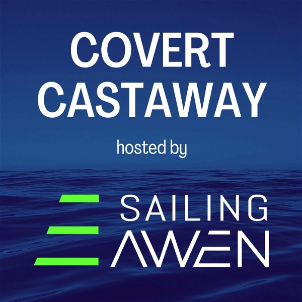 Artwork for Covert Castaway Sailing with SV AWEN