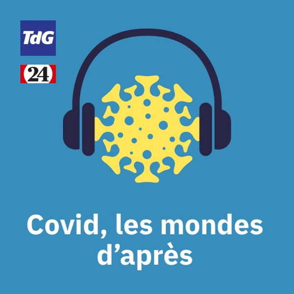 Artwork for Covid, les mondes d'après