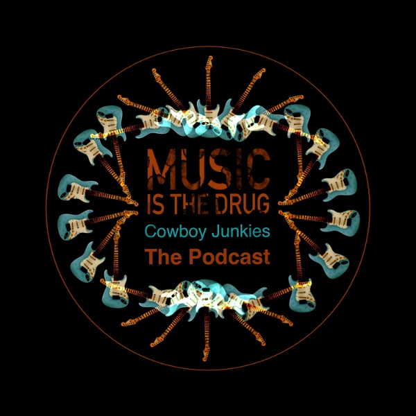 Artwork for Cowboy Junkies: Music Is The Drug
