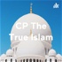 CP The True Islam