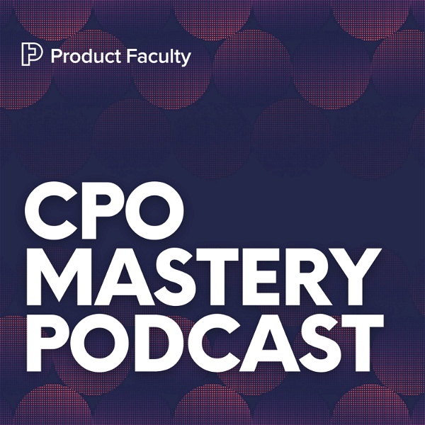 Artwork for CPO Mastery Podcast