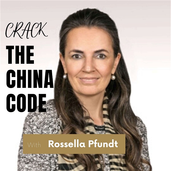 Artwork for "Crack the China Code" Podcast
