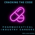 Cracking the code - pharmaceutical industry careers