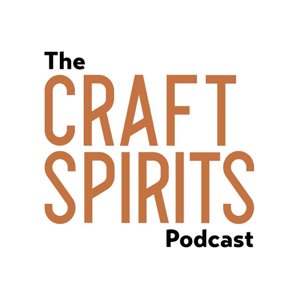 Artwork for Craft Spirits Podcast