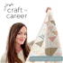 Craft to Career