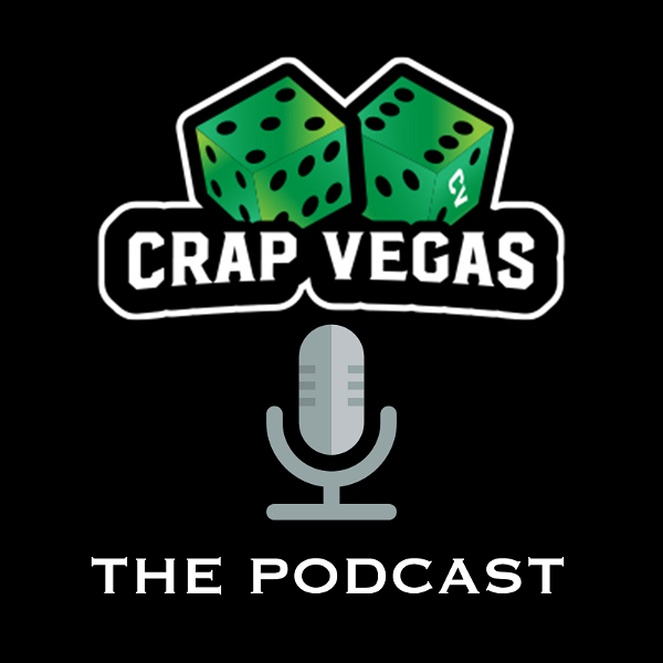 Artwork for Crap Vegas: A Gambling Podcast
