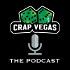 Crap Vegas: A Gambling Podcast