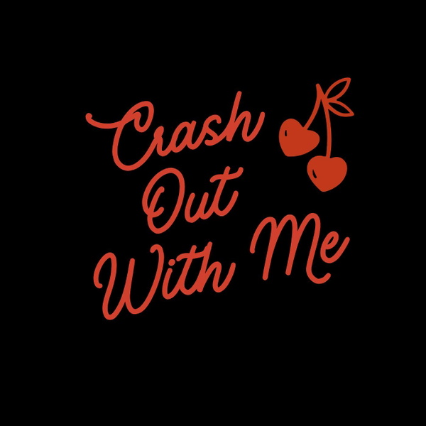 Artwork for Crash Out With Me.