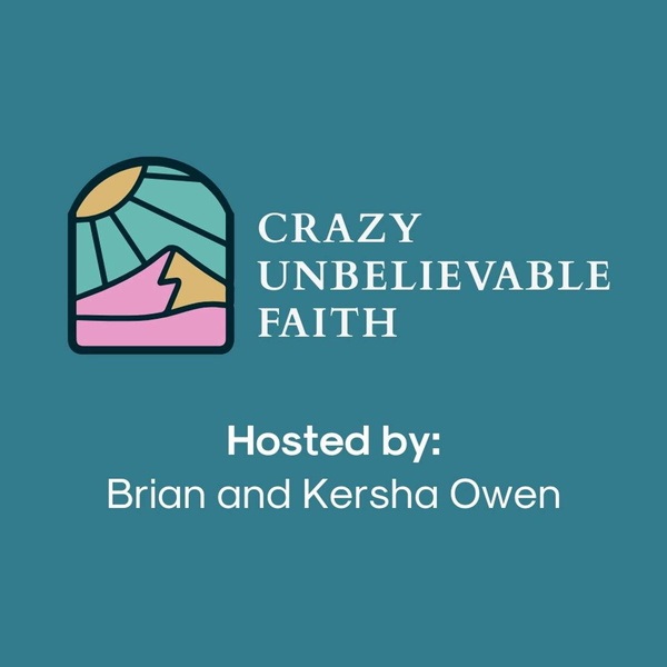 Artwork for Crazy Unbelievable Faith