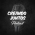 Creando Juntos Podcast