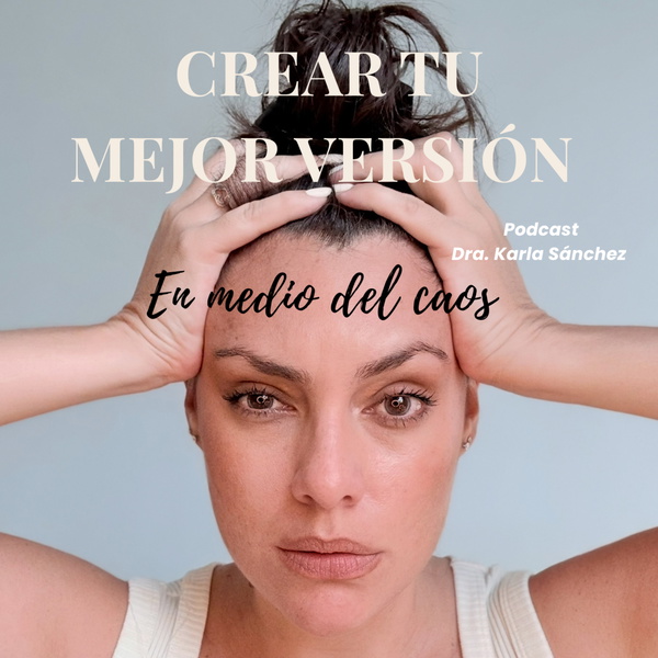 Artwork for Crear tu mejor versión