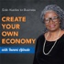 How to Start and Grow Your Business - Create Your Own Economy Podcast with Bunmi Ajibade