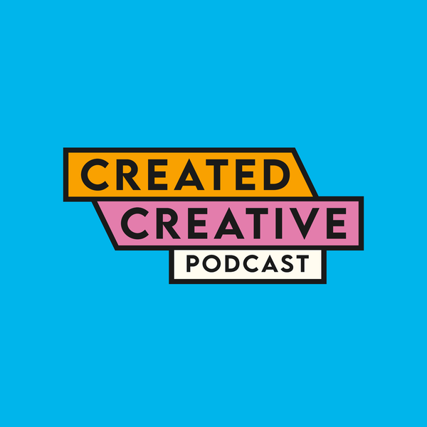 Artwork for Created Creative Podcast