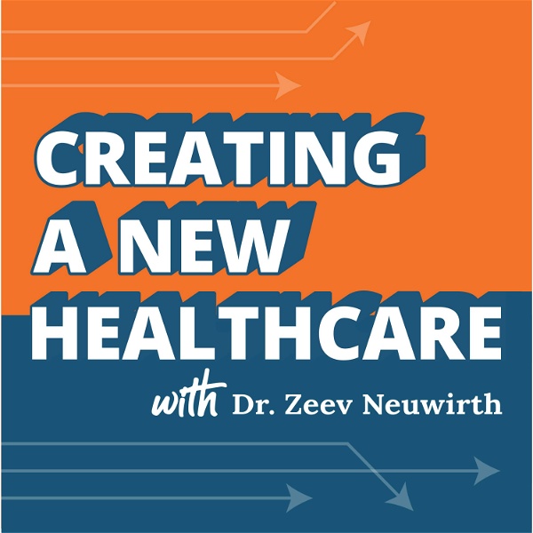Artwork for Creating a New Healthcare