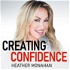 Creating Confidence with Heather Monahan