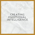 Creating Emotional Intelligence