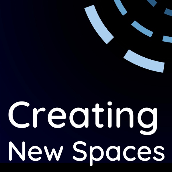 Artwork for Creating New Spaces: Interviews with artists redefining spaces through technology
