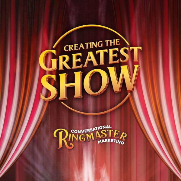 Artwork for Creating The Greatest Show
