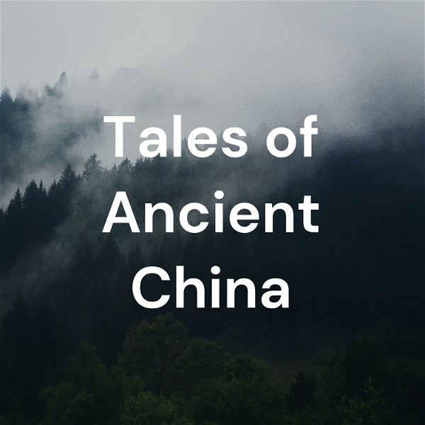 Artwork for Tales of Ancient China