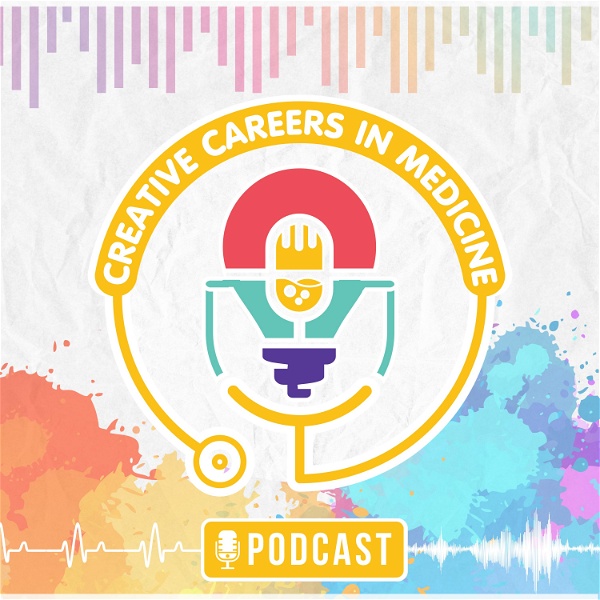 Artwork for Creative Careers in Medicine Podcast