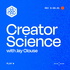 Creator Science