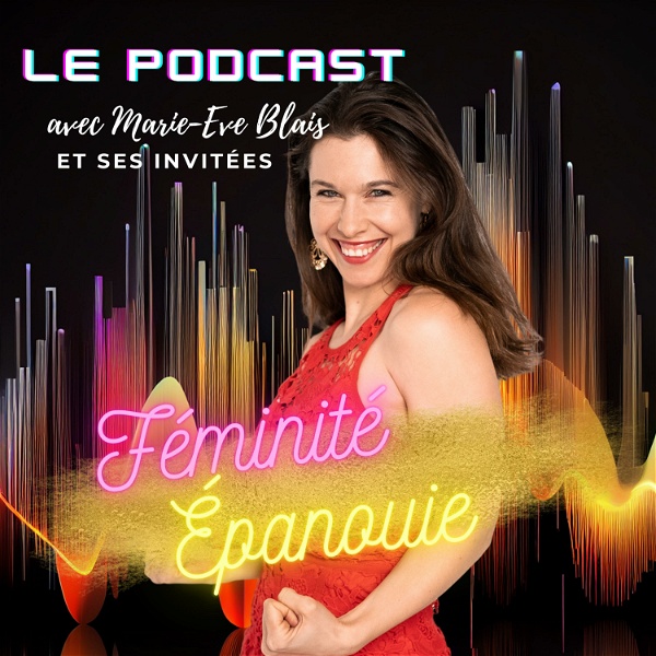 Artwork for Féminité Épanouie