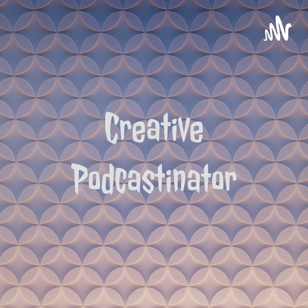 Artwork for Creative Podcastinator