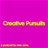 Creative Pursuits Podcast