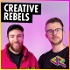 Creative Rebels - The Podcast for Creatives