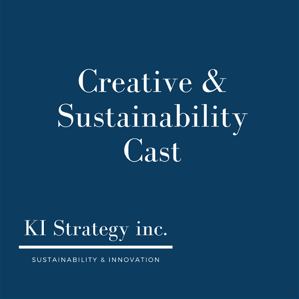 Artwork for Creative & Sustainability Cast