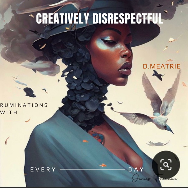 Artwork for Creatively Disrespectful