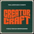 Creator Craft: Tools, Mindset and Workflows for Content Creators
