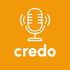 Credo Podcast