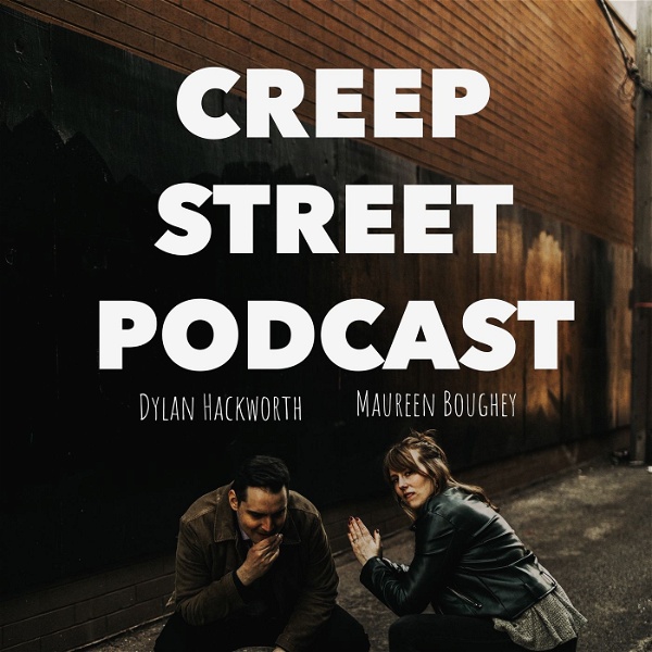 Artwork for Creep Street Podcast