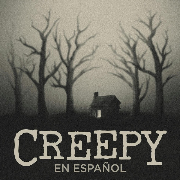 Artwork for Creepy en Español