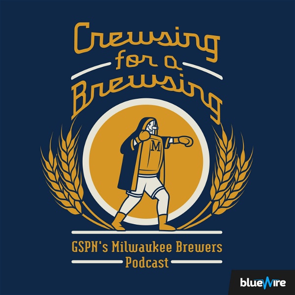 Artwork for Crewsing for a Brewsing: GSPN's Milwaukee Brewers Podcast