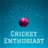 Cricket Enthusiast