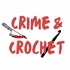 Crime and Crochet