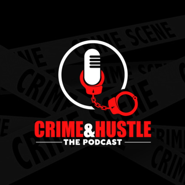 Artwork for Crime and Hustle
